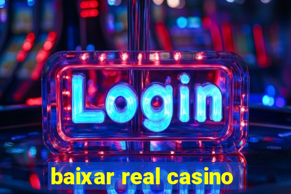 baixar real casino