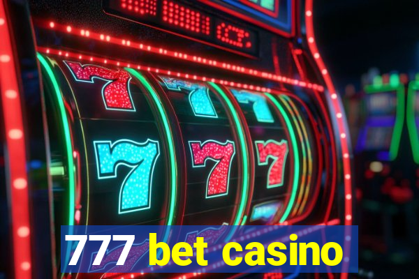 777 bet casino