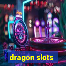 dragon slots