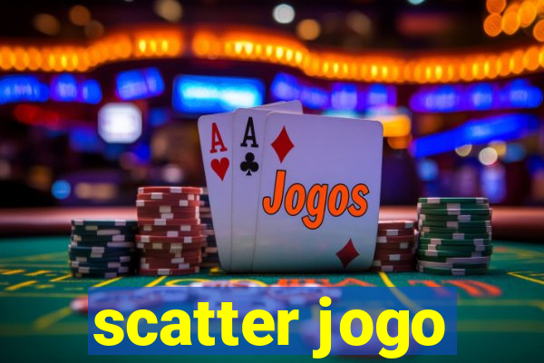 scatter jogo