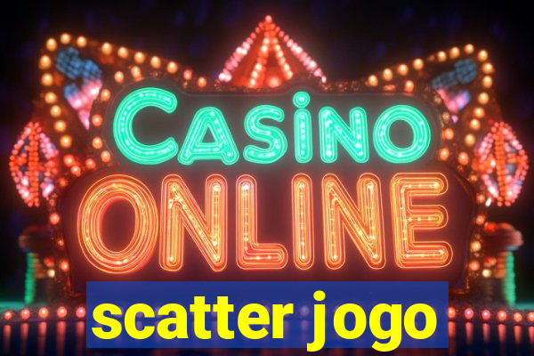 scatter jogo