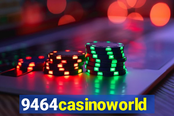 9464casinoworld