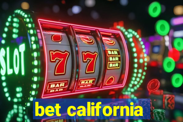 bet california