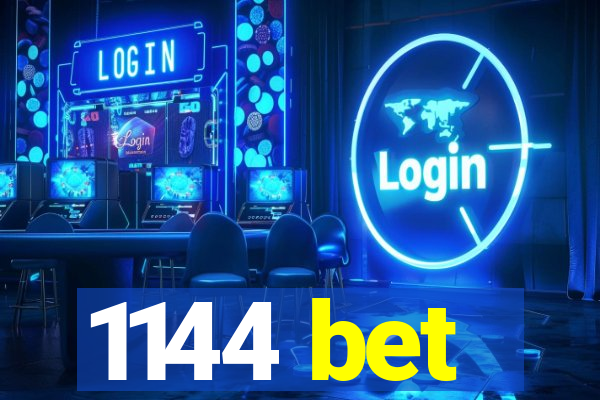 1144 bet