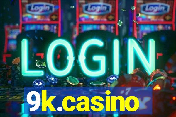 9k.casino