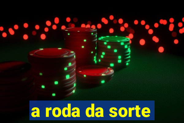 a roda da sorte