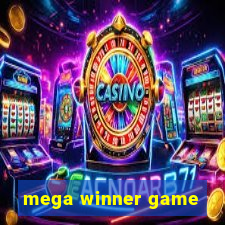 mega winner game