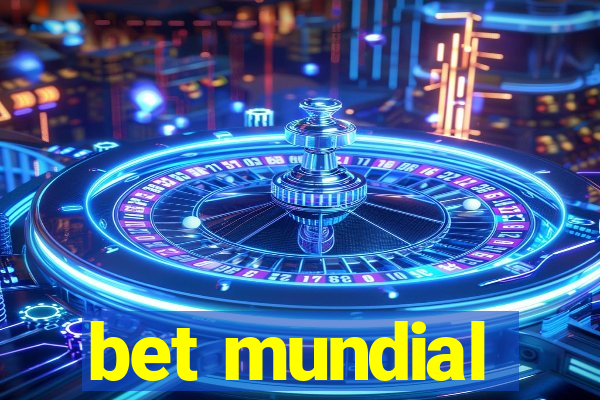 bet mundial