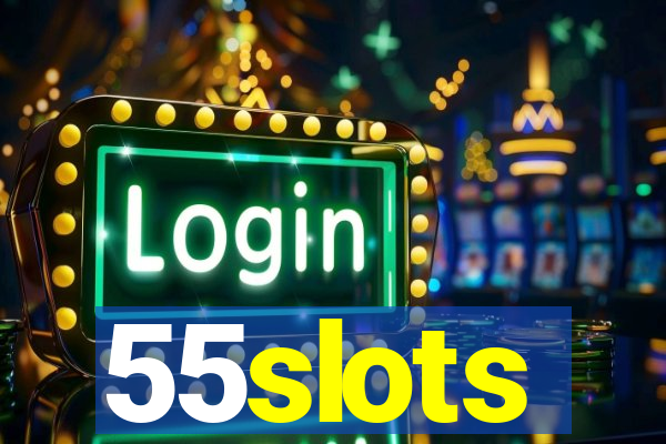 55slots