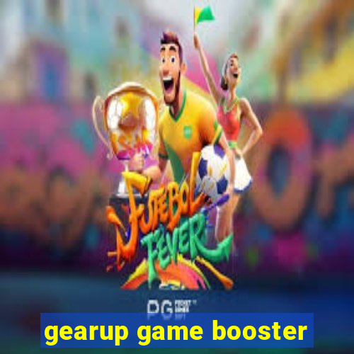 gearup game booster