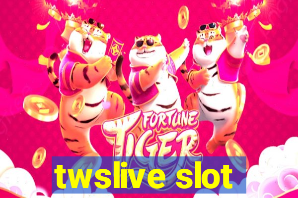 twslive slot