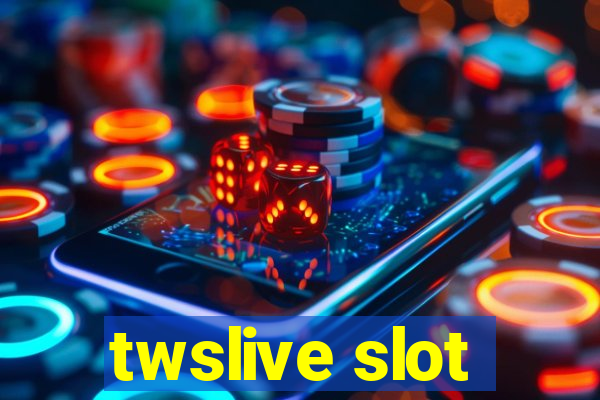 twslive slot