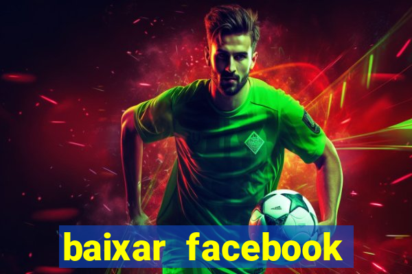 baixar facebook lite baixaki