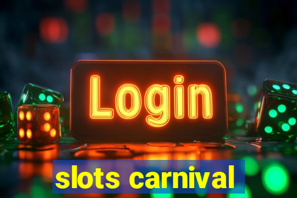 slots carnival