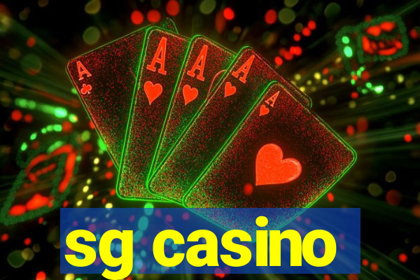 sg casino