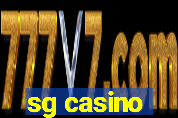 sg casino