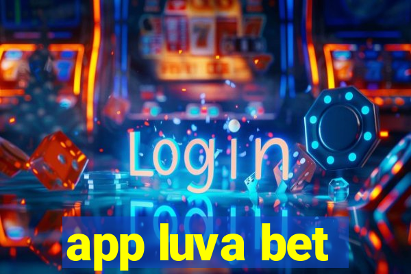 app luva bet