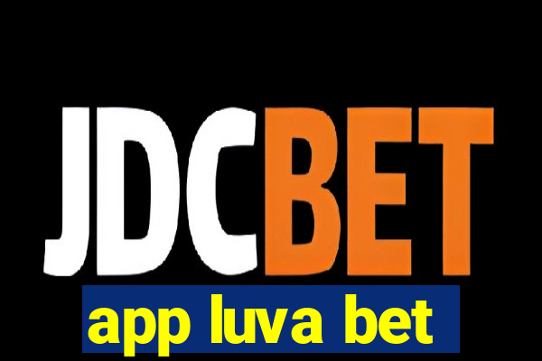 app luva bet