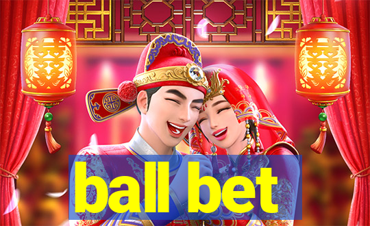 ball bet