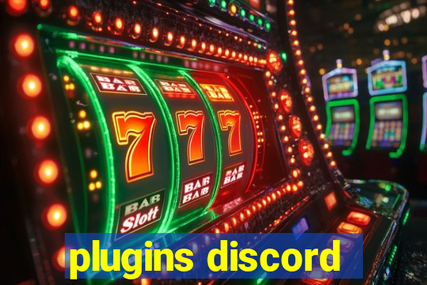 plugins discord