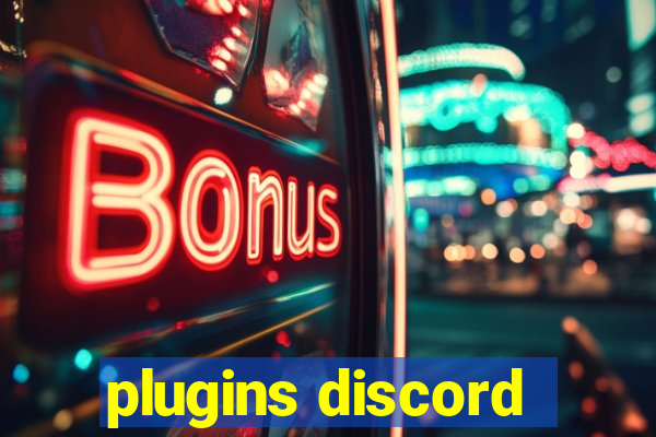 plugins discord