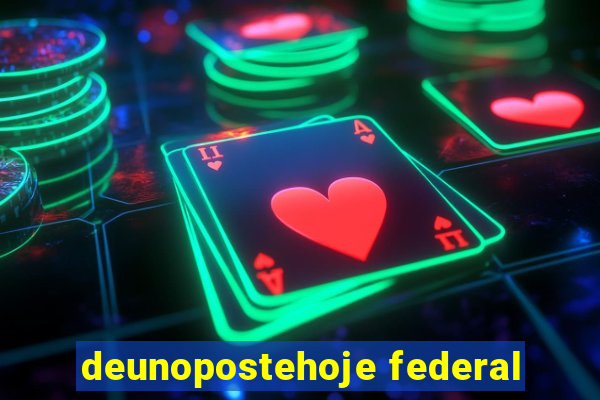 deunopostehoje federal