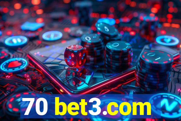 70 bet3.com