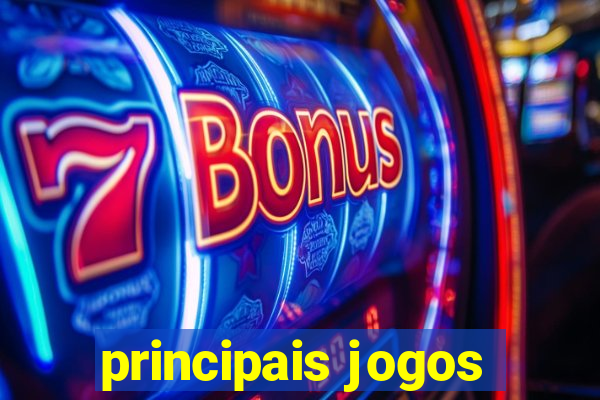 principais jogos