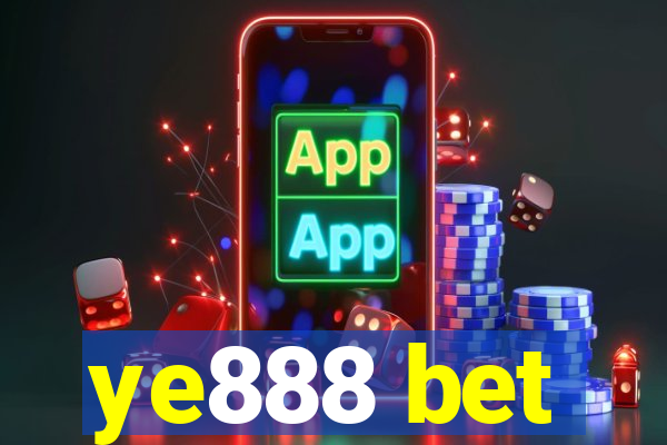 ye888 bet