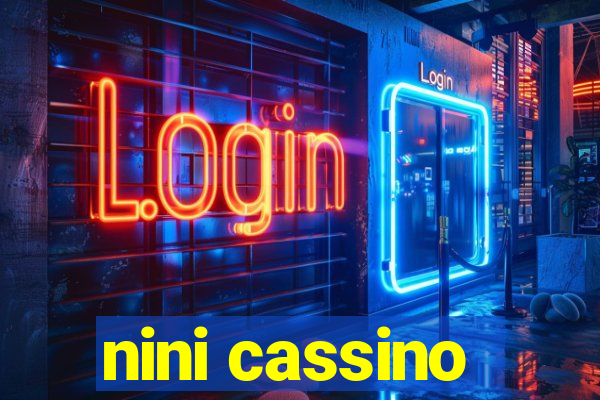 nini cassino