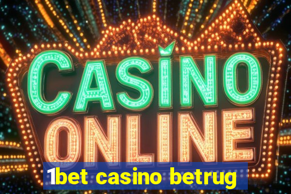 1bet casino betrug