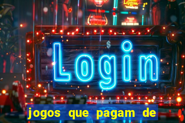 jogos que pagam de verdade sem investir