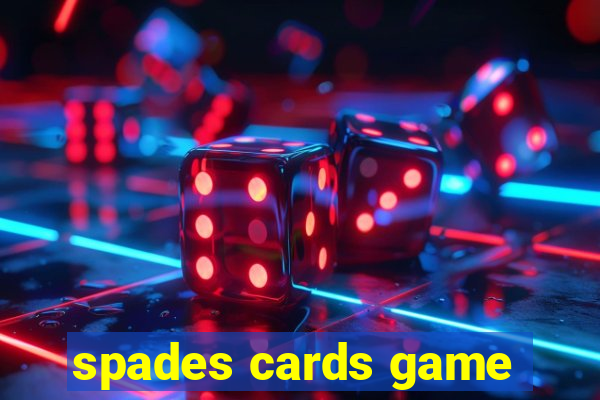 spades cards game