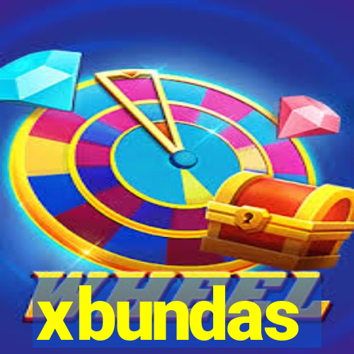 xbundas