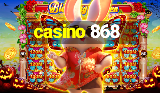 casino 868