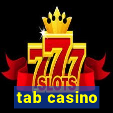 tab casino