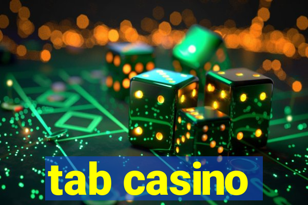 tab casino