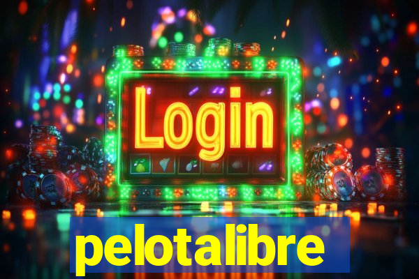 pelotalibre