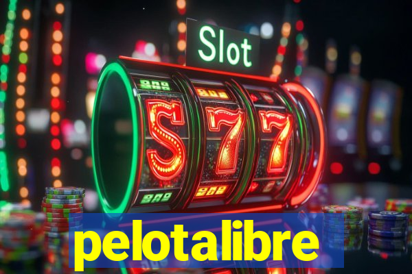 pelotalibre