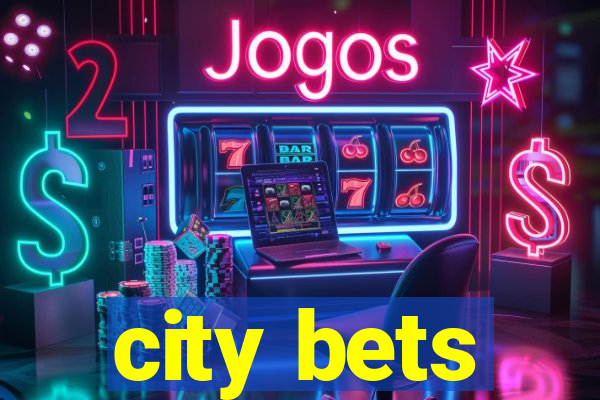 city bets