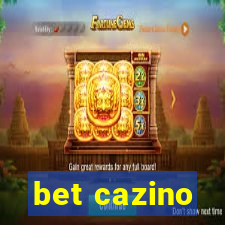 bet cazino