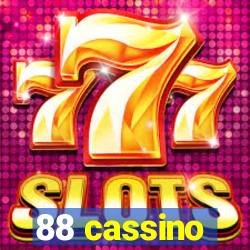 88 cassino