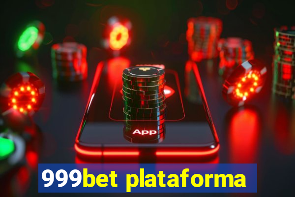 999bet plataforma