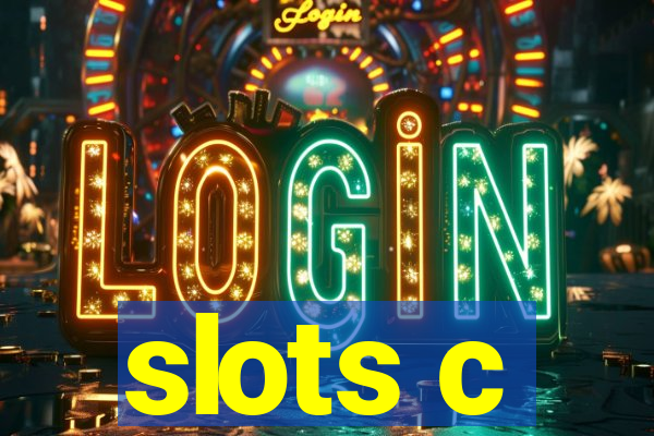 slots c