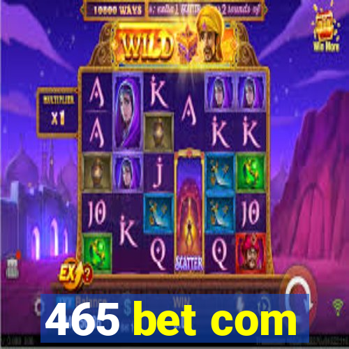 465 bet com