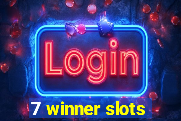 7 winner slots