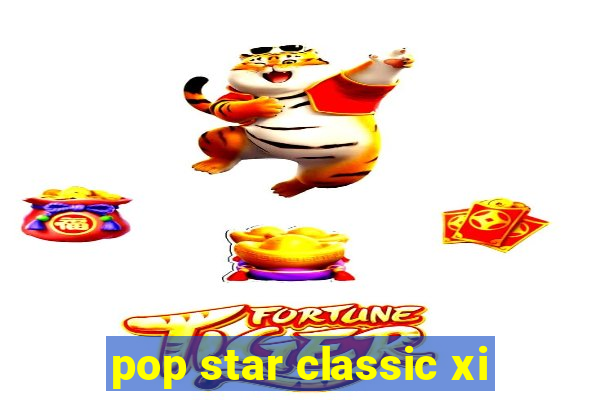 pop star classic xi