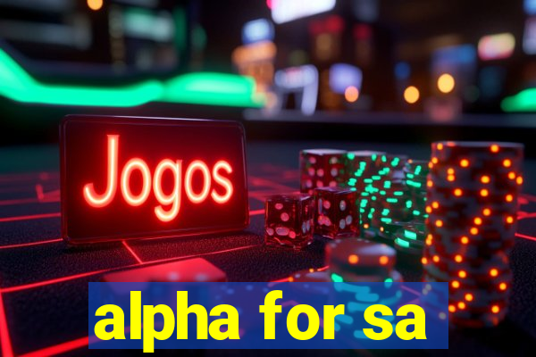 alpha for sa