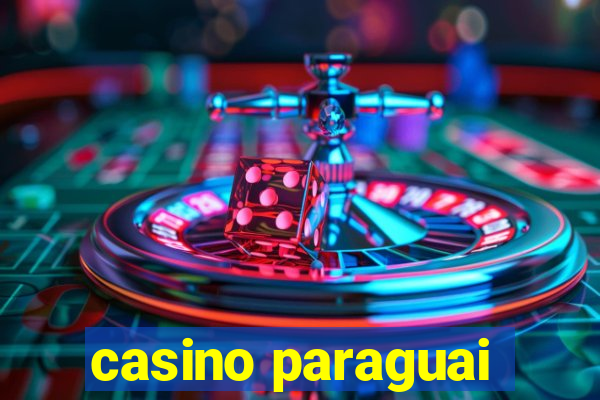 casino paraguai