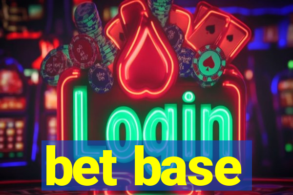 bet base